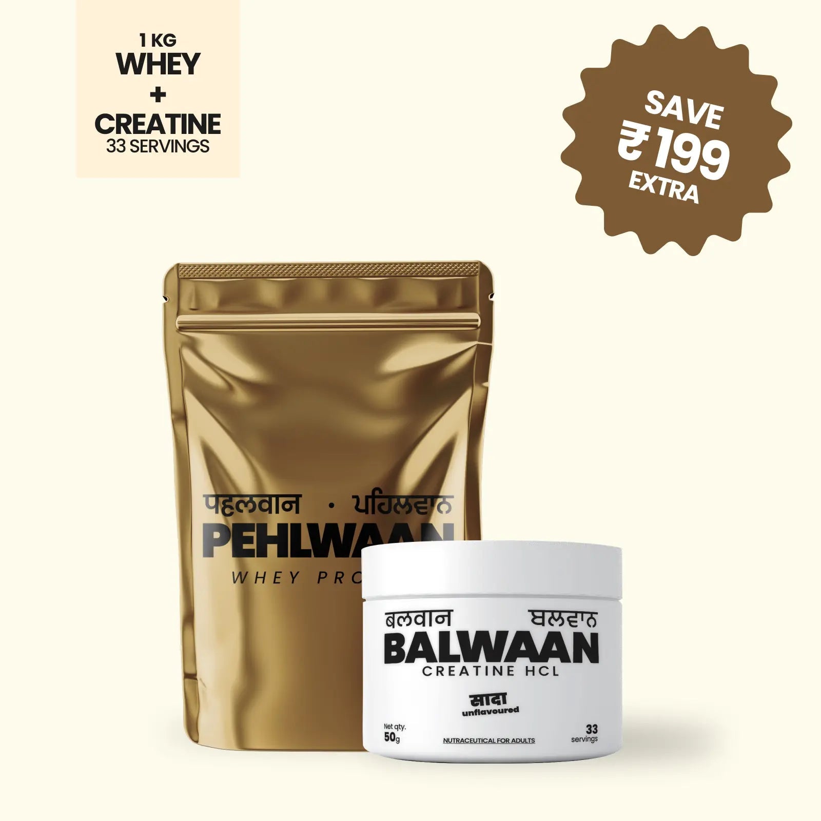 Pehlwaan Whey + Balwaan Creatine HCl - Pehlwaan Nutrition