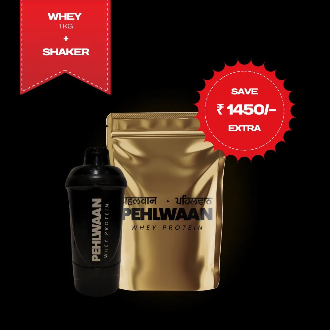 Pehlwaan Whey + Shaker - Pehlwaan Nutrition